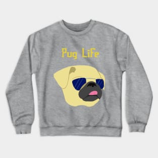 #PugLife Crewneck Sweatshirt